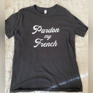 Pardon My French Graphic Tee